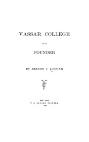 Cover of: Vassar College and Its Founder