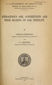 Cover of: Nitrogenous soil constituents and their bearing on soil fertility by Oswald Schreiner