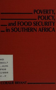 Cover of: Poverty, policy, and food security in southern Africa by edited by Coralie Bryant.
