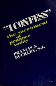 Cover of: "I confess" by Francis J. Buckley