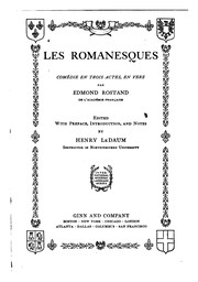 Cover of: Les romanesques: comédie en trois actes, en vers