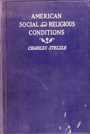 Cover of: American social and religious conditions