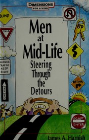 Men at mid-life by James A. Harnish