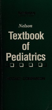 Nelson textbook of pediatrics pocket companion by Richard E. Behrman