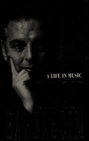 Cover of: Daniel Barenboim: a life in music