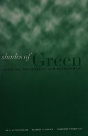 Cover of: Shades of green: business, regulation, and environment