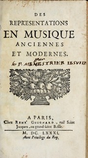 Cover of: Des representations en musique anciennes et modernes. by Claude-François Menestrier