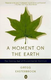 Cover of: A Moment on the Earth by Gregg Easterbrook