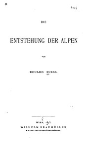 Cover of: Die Entstehung der Alpen