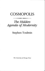 Cover of: Cosmopolis: the hidden agenda of modernity
