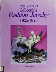 Cover of: 50 years of collectible fashion jewelry, 1925-1975