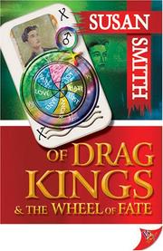 Cover of: Of Drag Kings And the Wheel of Fate by Susan Smith