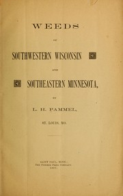 Cover of: Weeds of southwestern Wisconsin and southeastern Minnesota