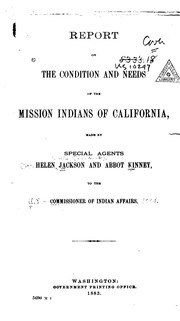 Cover of: Report on the Condition and Needs of the Mission Indians of California