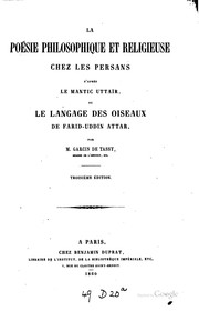 Cover of: La poésie philosophique et religieuse chez les Persans d'après le Mantic ...