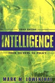 Intelligence : from secrets to policy