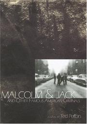 Cover of: Malcolm and Jack: (and other famous American criminals)