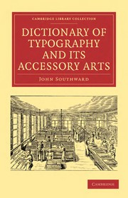Cover of: Dictionary of typography and its accessory arts