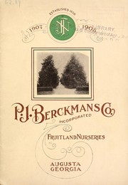 Cover of: P.J. Berckmans Co. Incorporated.. by Fruitland Nurseries (Augusta, Ga.)