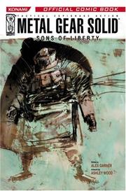 Cover of: Metal Gear Solid: Sons Of Liberty Volume 1 (Metal Gear Solid)