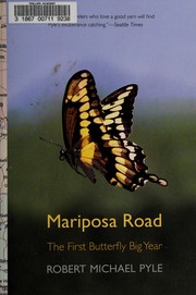 Cover of: Mariposa Road: the first butterfly big year
