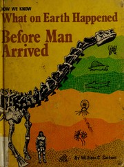Cover of: How we know what on earth happened before man arrived