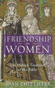 Cover of: The friendship of women by Joan Chittister