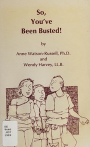 Cover of: So You'Ve Been Busted
