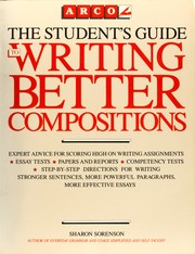 Cover of: The Student's Guide to Writing Better Compositions by Sharon Sorenson