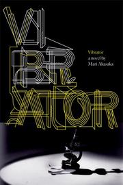 Cover of: Vibrator: A Novel