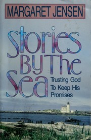 Cover of: Stories by the sea: trusting God to keep his promises