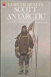 Cover of: Scott of the Antarctic by Elspeth Huxley