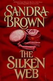 The Silken Web by Sandra Brown