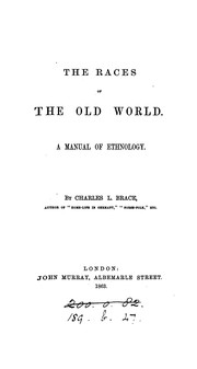 Cover of: The Races of the Old World: A Manual of Ethnology
