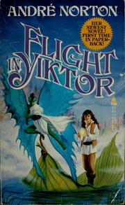 Cover of: Flight In Yiktor by Andre Norton