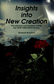 Cover of: Insights into New creation: For parents and teachers using the New creation series