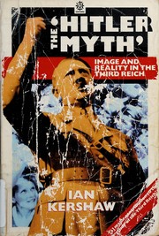 Cover of: The "Hitler myth": image and reality in the Third Reich