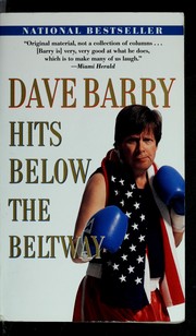 Cover of: Dave Barry hits below the Beltway