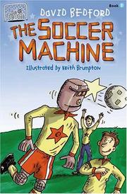 Cover of: The Soccer Machine