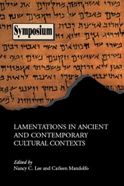 Cover of: Lamentations in ancient and contemporary cultural contexts