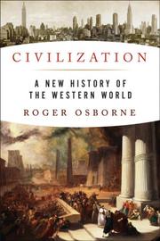 Cover of: Civilization: A New History of the Western World