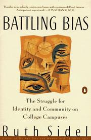 Cover of: Battling Bias: The Struggle for Identity and Community on College Campuses