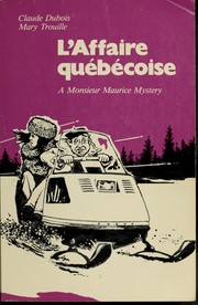 Cover of: L'affaire quebecoise by Dubois, Claude