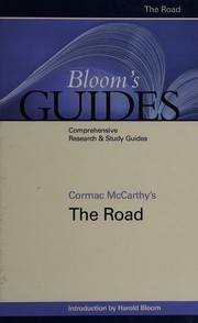 Cormac McCarthy's The road by Harold Bloom