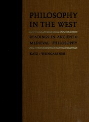 Cover of: Philosophy in the West: readings in ancient and medieval philosophy