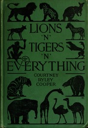 Cover of: Lions 'n' tigers 'n' everything