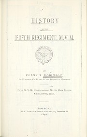 Cover of: History of the Fifth Regiment, M. V. M. by Frank T. Robinson