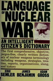 Cover of: The language of nuclear war