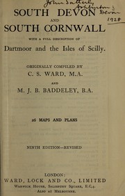 Cover of: South Devon and south Cornwall, with a full description of Dartmoor and the Isles of Scilly.