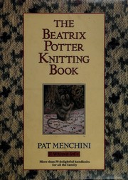 Cover of: The Beatrix Potter knitting book